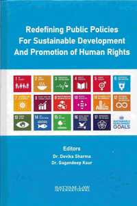 Redefining Public Policies For Sustainable Development And Promotion of Human Rights