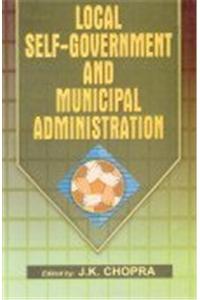 Local Self-Government and Municipal Administration
