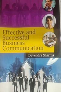 Effective and Successful Business Communication