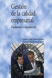 Gesti=n de la calidad empresarial / Enterprise Quality Management