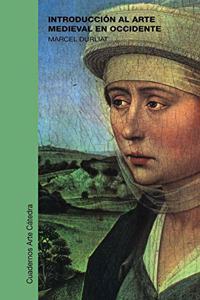 Introduccion Al Arte Medieval En Occidente