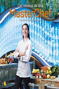 Las recetas de Ana: Ganadora octava temporada. MasterChef