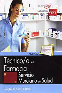 Tecnico/a en Farmacia. Servicio Murciano de Salud. Simulacros de examen