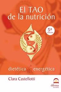 El Tao De La Nutricion