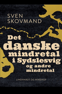 Det danske mindretal i Sydslesvig og andre mindretal