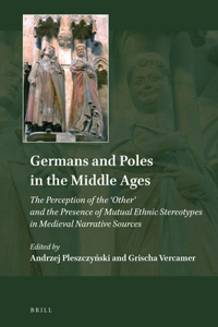 Germans and Poles in the Middle Ages