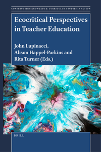Ecocritical Perspectives in Teacher Education