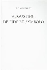 Augustine: de Fide Et Symbolo
