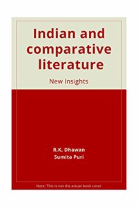 Indian and Comparative Literature New Insights
