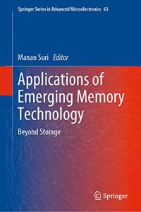 Applications of Emerging Memory Technology