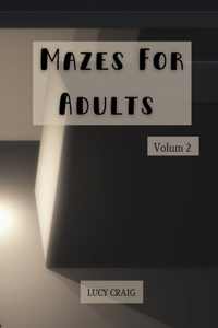 Mazes for Adults
