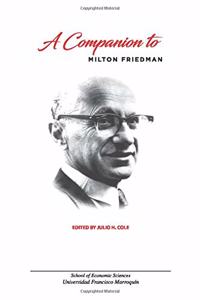 Companion to Milton Friedman