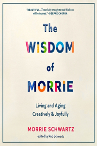 Wisdom of Morrie