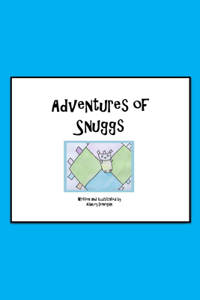Adventures of Snuggs