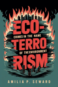 Eco-Terrorism