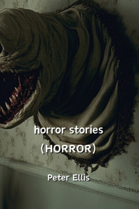 horror stories (HORROR)
