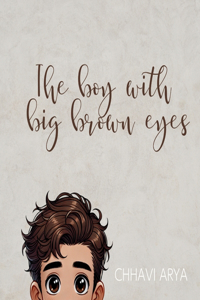 The boy with big brown eyes