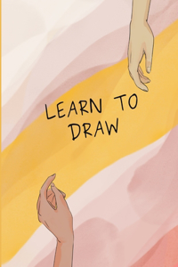 Learn to draw