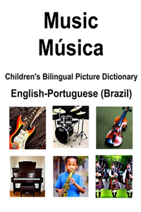 English-Portuguese (Brazil) Music / Música Children's Bilingual Picture Dictionary