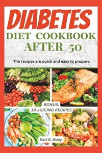 Diabetes Diet Cookbook After 50