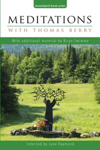 Meditations with Thomas Berry