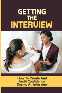 Getting The Interview