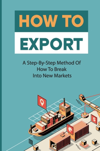 How To Export