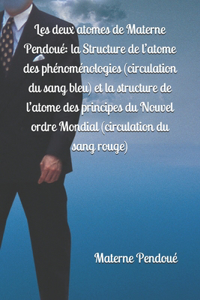 Les deux atomes de Materne Pendoué