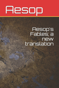 Aesop's Fables; a new translation