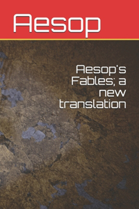 Aesop's Fables; a new translation