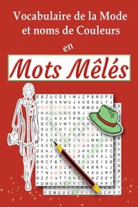 Vocabulaire de la Mode et noms de Couleurs en Mots Mêlés