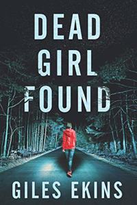 Dead Girl Found