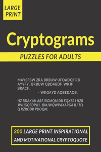Cryptograms Puzzles For Adults Large Print