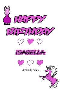 Happy Birthday Isabella, Awesome with Unicorn and llama