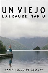 Un viejo extraordinario
