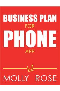 Business Plan For Phone App
