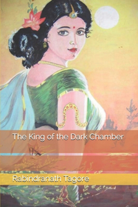 The King of the Dark Chamber