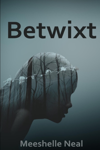 Betwixt