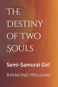 Destiny of Two Souls