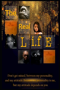 Real Life