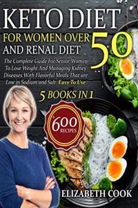 Keto Diet For Women Over 50 and Renal Diet