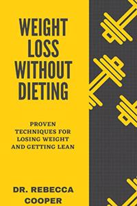 Weight Loss Without Dieting