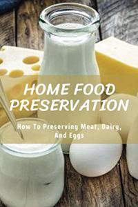 Home Food Preservation