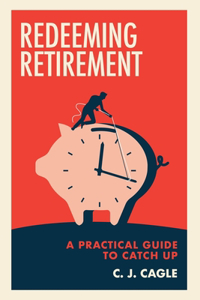 Redeeming Retirement