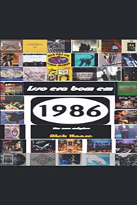 Isso Era Bom em 1986