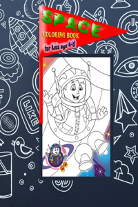 Space Coloring Book for Kids age 4-8