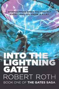 Into the Lightning Gate