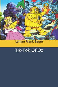 Tik-Tok Of Oz