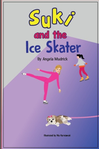 Suki and the Ice Skater