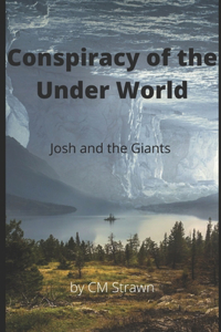 Conspiracy of the Under World
